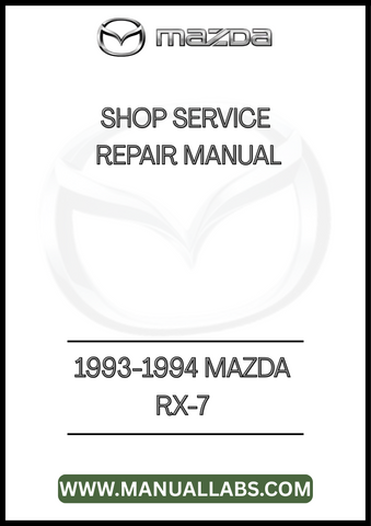 1993-1994 MAZDA RX-7 SHOP SERVICE REPAIR MANUAL - PDF