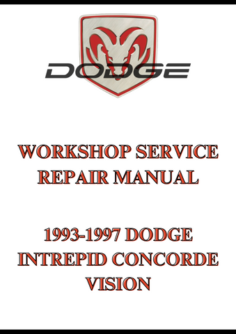 1993-1997 DODGE INTREPID CONCORDE VISION WORKSHOP SERVICE REPAIR MANUAL - PDF