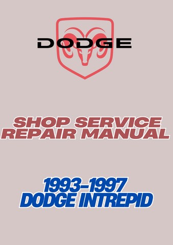 1993-1997 DODGE INTREPID SHOP SERVICE REPAIR MANUAL - PDF