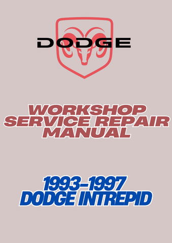 1993-1997 DODGE INTREPID WORKSHOP SERVICE REPAIR MANUAL - PDF