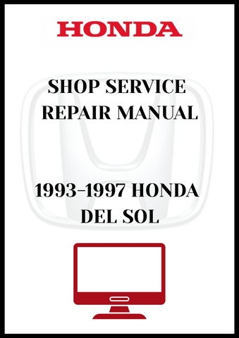 1993-1997 HONDA DEL SOL SHOP SERVICE REPAIR MANUAL - PDF