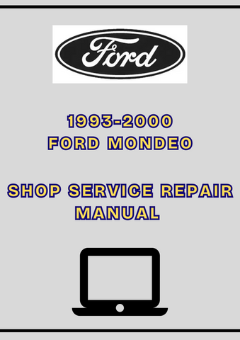1993-2000 FORD MONDEO SHOP SERVICE REPAIR MANUAL - PDF