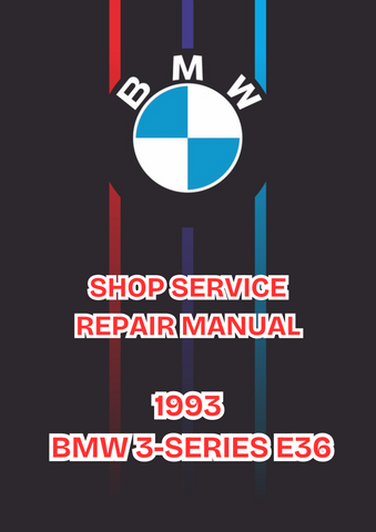 1993 BMW 3-SERIES E36 SHOP SERVICE REPAIR MANUAL - PDF