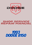 1993 DODGE B150 SHOP SERVICE REPAIR MANUAL - PDF