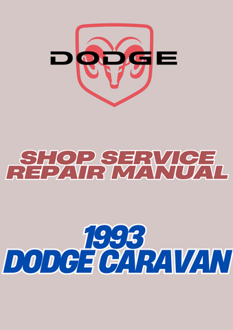1993 DODGE CARAVAN SHOP SERVICE REPAIR MANUAL - PDF