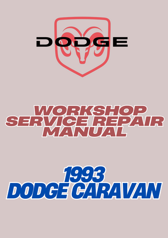 1993 DODGE CARAVAN WORKSHOP SERVICE REPAIR MANUAL - PDF