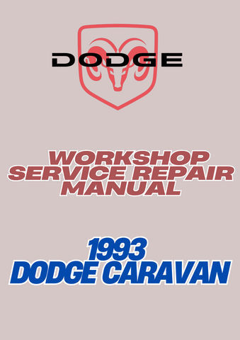 1993 DODGE CARAVAN WORKSHOP SERVICE REPAIR MANUAL - PDF