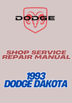 1993 DODGE DAKOTA SHOP SERVICE REPAIR MANUAL - PDF