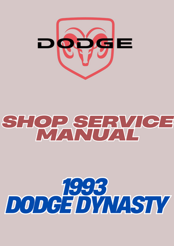 1993 DODGE DYNASTY SHOP SERVICE MANUAL - PDF