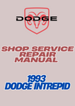 1993 DODGE INTREPID SHOP SERVICE REPAIR MANUAL - PDF