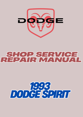 1993 DODGE SPIRIT SHOP SERVICE REPAIR MANUAL - PDF