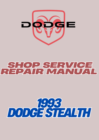 1993 DODGE STEALTH SHOP SERVICE REPAIR MANUAL - PDF