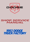 1993 DODGE TRUCK FACTORY SHOP SERVICE MANUAL - PDF