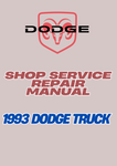 1993 DODGE TRUCK SHOP SERVICE REPAIR MANUAL - PDF