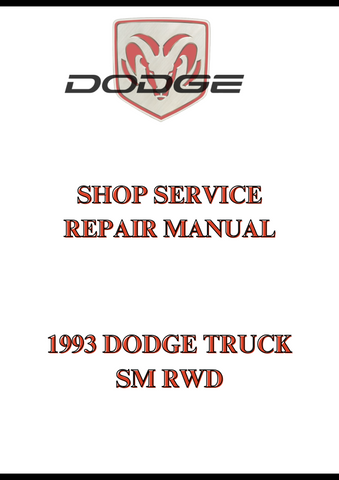 1993 DODGE TRUCK SM RWD SHOP SERVICE REPAIR MANUAL - PDF