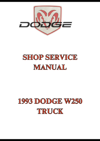 1993 DODGE W250 TRUCK SHOP SERVICE MANUAL - PDF