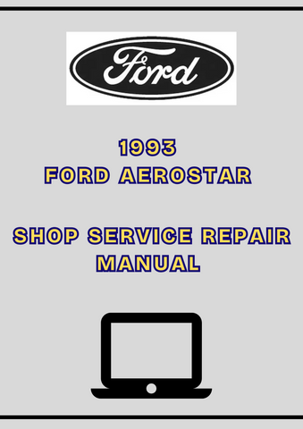 1993 FORD AEROSTAR SHOP SERVICE REPAIR MANUAL  - PDF 