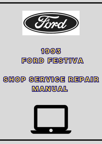 1993 FORD FESTIVA SHOP SERVICE REPAIR MANUAL - PDF
