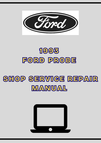 1993 FORD PROBE SHOP SERVICE REPAIR MANUAL - PDF