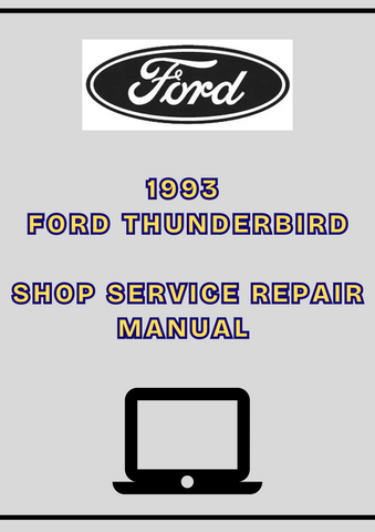 1993 FORD THUNDERBIRD SHOP SERVICE REPAIR MANUAL - PDF