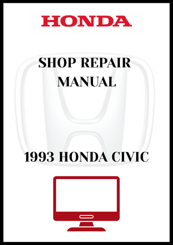 1993 HONDA CIVIC SHOP REPAIR MANUAL - PDF