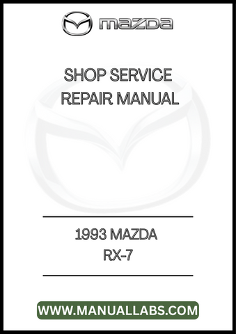 1993 MAZDA RX-7 SHOP SERVICE REPAIR MANUAL - PDF