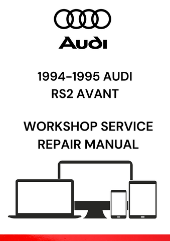 DISCOVER THE COMPREHENSIVE 1994-1995 AUDI RS2 AVANT WORKSHOP SERVICE REPAIR MANUAL IN PDF FORMAT. ESSENTIAL FOR ENTHUSIASTS AND PROFESSIONALS ALIKE.