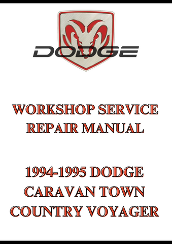 1994-1995 DODGE CARAVAN TOWN COUNTRY VOYAGER WORKSHOP SERVICE REPAIR MANUAL - PDF
