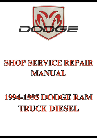 1994-1995 DODGE RAM TRUCK DIESEL SHOP SERVICE REPAIR MANUAL - PDF