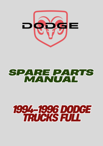 1994-1996 DODGE TRUCKS FULL SPARE PARTS MANUAL - PDF