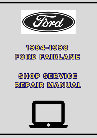 1994-1998 FORD FAIRLANE SHOP SERVICE REPAIR MANUAL - PDF