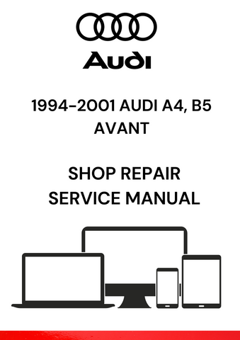 DISCOVER THE COMPREHENSIVE PDF REPAIR SERVICE MANUAL FOR THE 1994-2001 AUDI A4 B5 AVANT. GET EXPERT GUIDANCE FOR ALL YOUR MAINTENANCE AND REPAIR NEEDS.