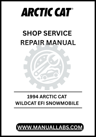 UNLOCK THE FULL POTENTIAL OF YOUR 1994 ARCTIC CAT WILDCAT EFI SNOWMOBILE WITH OUR COMPREHENSIVE SHOP SERVICE REPAIR MANUAL, AVAILABLE FOR INSTANT PDF DOWNLOAD.