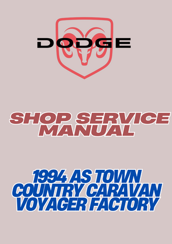 1994 AS TOWN COUNTRY CARAVAN VOYAGER FACTORY SHOP SERVICE MANUAL - PDF