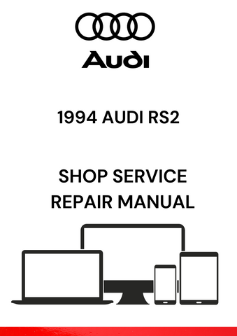 DISCOVER THE COMPREHENSIVE 1994 AUDI RS2 SHOP SERVICE REPAIR MANUAL IN PDF FORMAT. ACCESS DETAILED GUIDES FOR MAINTENANCE AND REPAIRS TO KEEP YOUR VEHICLE IN TOP SHAPE.
