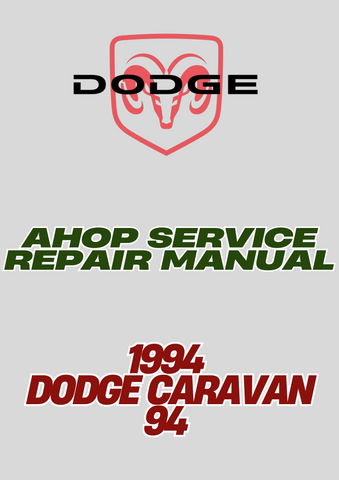 1994 DODGE CARAVAN 94 SHOP SERVICE REPAIR MANUAL - PDF