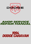  1994 DODGE CARAVAN SHOP SERVICE REPAIR MANUAL - PDF