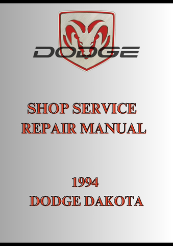  1994 DODGE DAKOTA SHOP SERVICE REPAIR MANUAL - PDF