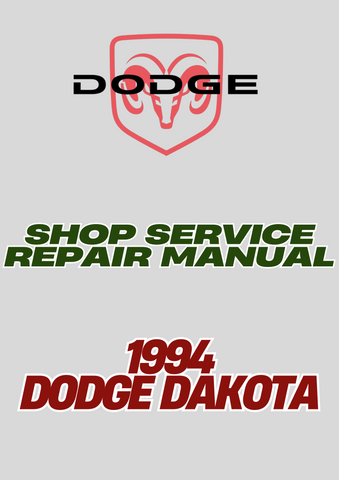  1994 DODGE DAKOTA SHOP SERVICE REPAIR MANUAL - PDF