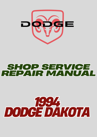 1994 DODGE DAKOTA SHOP SERVICE REPAIR MANUAL - PDF