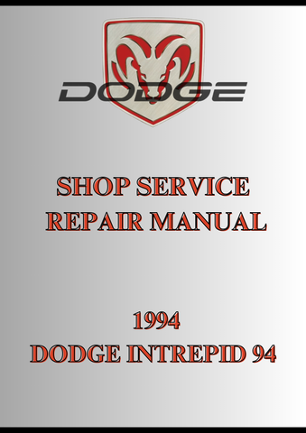  1994 DODGE INTREPID 94 SHOP SERVICE REPAIR MANUAL - PDF