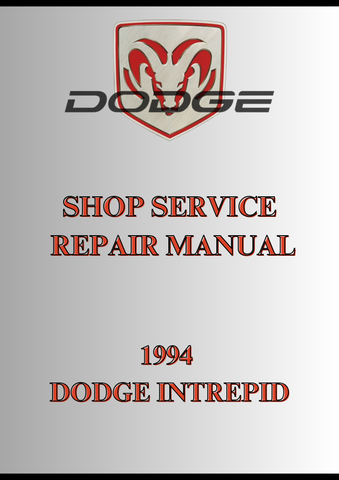 1994 DODGE INTREPID SHOP SERVICE REPAIR MANUAL - PDF