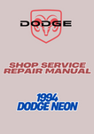 1994 DODGE NEON SHOP SERVICE REPAIR MANUAL - PDF