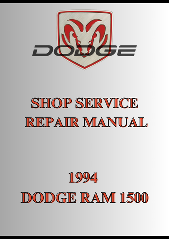 1994 DODGE RAM 1500 SHOP SERVICE REPAIR MANUAL - PDF
