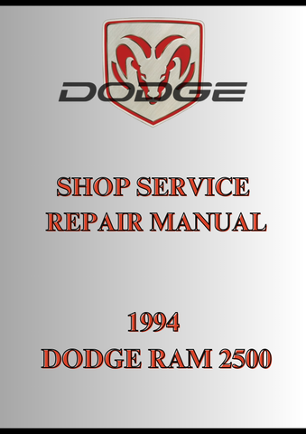 1994 DODGE RAM 2500 SHOP SERVICE REPAIR MANUAL - PDF