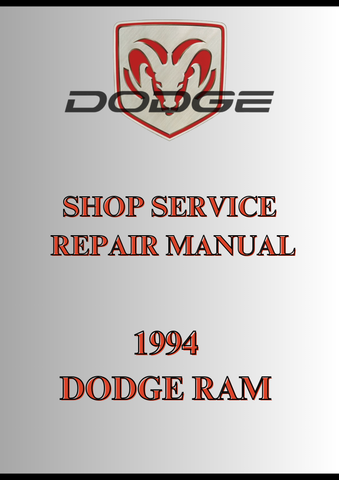 1994 DODGE RAM SHOP SERVICE REPAIR MANUAL - PDF