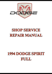 1994 DODGE SPIRIT FULL SHOP SERVICE REPAIR MANUAL - PDF