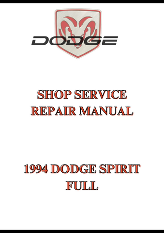 1994 DODGE SPIRIT FULL SHOP SERVICE REPAIR MANUAL - PDF