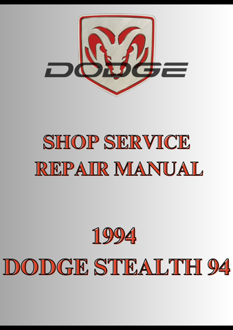 1994 DODGE STEALTH 94 SHOP SERVICE REPAIR MANUAL - PDF