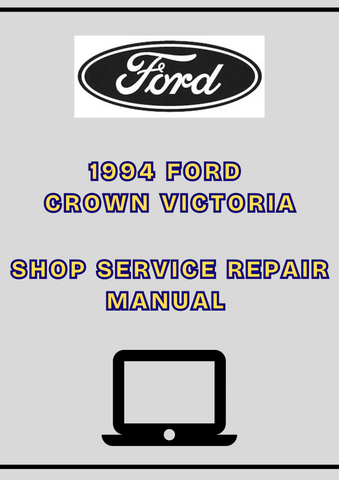 1994 FORD CROWN VICTORIA SHOP SERVICE REPAIR MANUAL - PDF